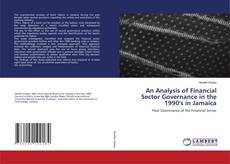 Buchcover von An Analysis of Financial Sector Governance in the 1990's in Jamaica
