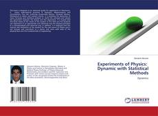 Copertina di Experiments of Physics: Dynamic with Statistical Methods