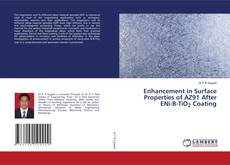 Copertina di Enhancement in Surface Properties of AZ91 After ENi-B-TiO2 Coating