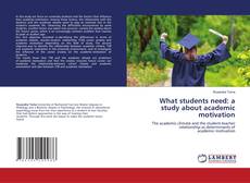 Copertina di What students need: a study about academic motivation