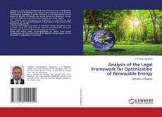 Copertina di Analysis of the Legal Framework for Optimization of Renewable Energy