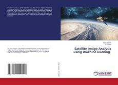 Copertina di Satellite Image Analysis using machine learning