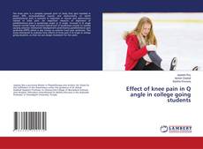 Buchcover von Effect of knee pain in Q angle in college going students