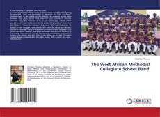 Copertina di The West African Methodist Collegiate School Band