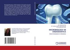 Buchcover von MICROBIOLOGY IN ENDODONTICS