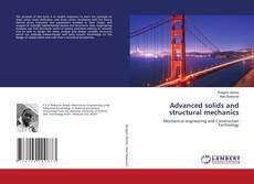 Copertina di Advanced solids and structural mechanics