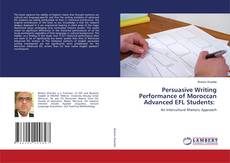 Copertina di Persuasive Writing Performance of Moroccan Advanced EFL Students: