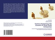 Copertina di Factors Hampering the Growth of Small Scale Enterprises