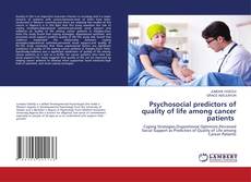 Copertina di Psychosocial predictors of quality of life among cancer patients