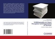 Copertina di A Bibliography on Users’ Perception and Expectation of Services