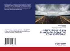 Copertina di DIABETES MELLITUS AND PERIODONTAL DISEASE:THE 2 WAY RELATIONSHIP