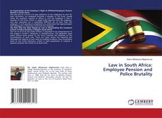 Copertina di Law in South Africa: Employee Pension and Police Brutality