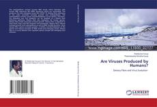 Buchcover von Are Viruses Produced by Humans?