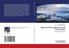 Buchcover von Quantal Consciousness and Fixed Script