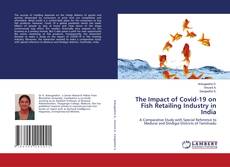 Copertina di The Impact of Covid-19 on Fish Retailing Industry in India