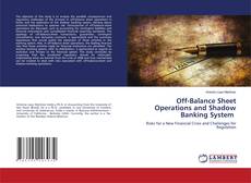 Buchcover von Off-Balance Sheet Operations and Shadow Banking System