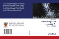 Buchcover von New Manufacturing Theory: Surpassing JIT 2nd Edition