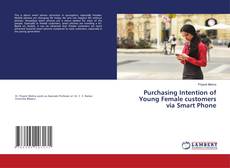 Copertina di Purchasing Intention of Young Female customers via Smart Phone