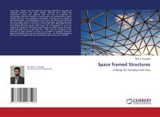 Copertina di Space framed Structures