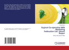 Buchcover von Gujarat Co-operative Milk Marketing Federation Ltd. (Amul) Raipur