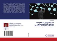 Copertina di Analysis of Supplychain Inventory Models With Various Demand Patterns