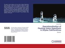 Buchcover von Operationalization of Floating Voters Hypothesis in Khyber Pakhtunkhwa