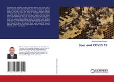 Bookcover of Bees and COVID 19