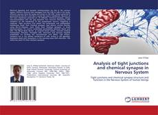 Buchcover von Analysis of tight junctions and chemical synapse in Nervous System