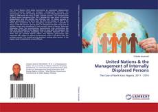 Copertina di United Nations & the Management of Internally Displaced Persons