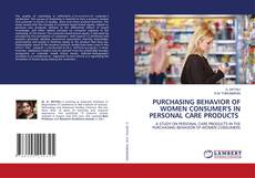 Buchcover von PURCHASING BEHAVIOR OF WOMEN CONSUMER'S IN PERSONAL CARE PRODUCTS