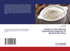 Copertina di Studies on the Selected Engineering Properties of Basmati Rice Flour
