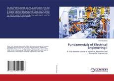 Copertina di Fundamentals of Electrical Engineering I