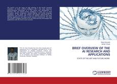 Buchcover von BRIEF OVERVIEW OF THE AI RESEARCH AND APPLICATIONS
