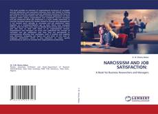 Buchcover von NARCISSISM AND JOB SATISFACTION: