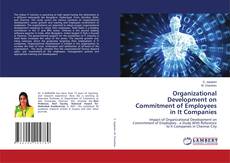 Buchcover von Organizational Development on Commitment of Employees in It Companies