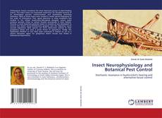 Buchcover von Insect Neurophysiology and Botanical Pest Control