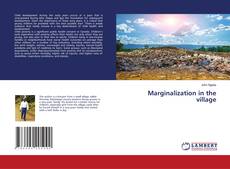 Copertina di Marginalization in the village
