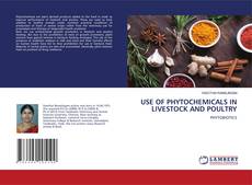 Copertina di USE OF PHYTOCHEMICALS IN LIVESTOCK AND POULTRY