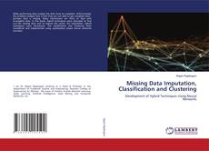 Copertina di Missing Data Imputation, Classification and Clustering