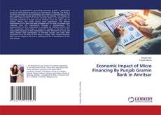 Copertina di Economic Impact of Micro Financing By Punjab Gramin Bank in Amritsar