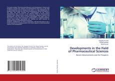 Buchcover von Developments in the Field of Pharmaceutical Sciences