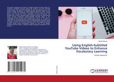 Copertina di Using English-Subtitled YouTube Videos to Enhance Vocabulary Learning