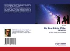 Обложка Big Bang Origin Of Our Universe