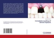 Copertina di Immediate Loading of Dental Implants