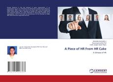 Copertina di A Piece of HR From HR Cake
