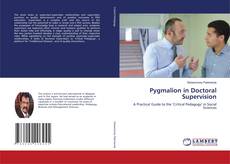 Copertina di Pygmalion in Doctoral Supervision