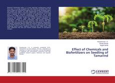 Buchcover von Effect of Chemicals and Biofertilizers on Seedling of Tamarind