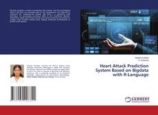 Copertina di Heart Attack Prediction System Based on Bigdata with R-Language