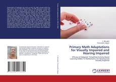 Buchcover von Primary Math Adaptations for Visually Impaired and Hearing Impaired