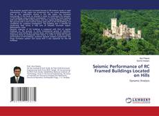 Buchcover von Seismic Performance of RC Framed Buildings Located on Hills